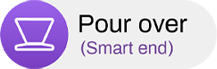 Pour over
(Smart end)