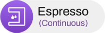 Espresso
(Continuous)